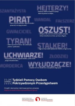 Plakat przygotowany przez Ministerstwo Sprawiedliwości w Ramach Tygodnia Pomocy osobom pokrzywdzonym przestępstwem