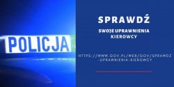 Grafika informująca o możliwości sprawdzenia uprawnień kierowcy po lewej stronie policyjne sygnały uprzywilejowania po prawej napis sprawdź swoje uprawnienia kierowcy i adres strony https://www.gov.pl/web/gov/sprawdz-uprawnienia-kierowcy